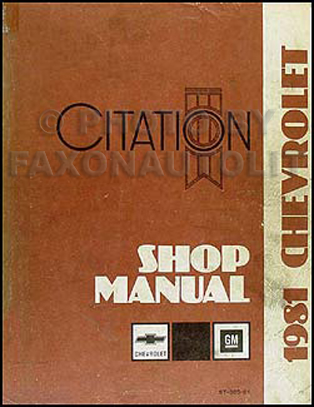 1981 Chevy Citation Repair Manual Original 