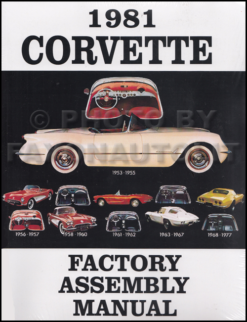 1981 Corvette Factory Bound Assembly Manual Reprint