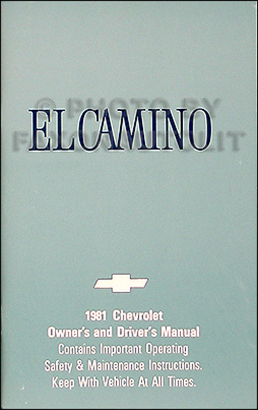 1981 Chevy El Camino Owner's Manual Reprint