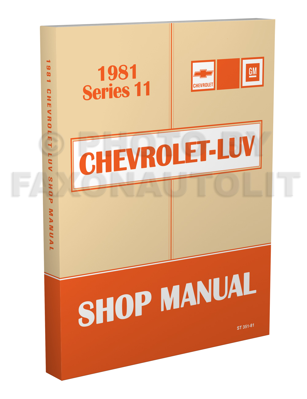 1981 Series 11 Chevy Luv Repair Manual Original 