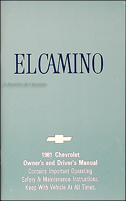 1981 Chevy El Camino Owner's Manual Original