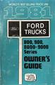 1981 Ford 800, 900, 8000, 9000 Owner's Manual Original Heavy Truck