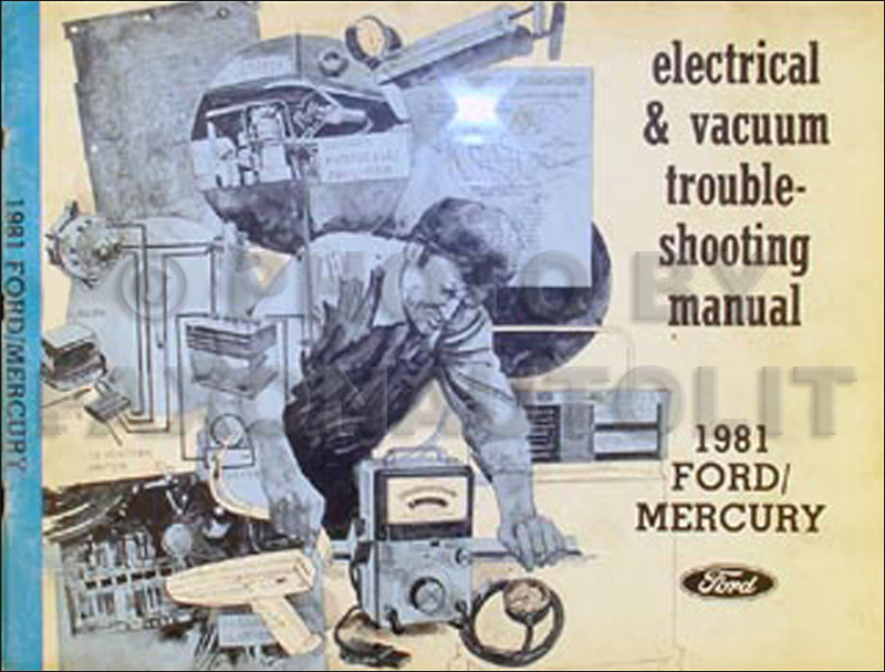 1981 LTD/Crown Victoria/Brougham/Grand Marquis Electrical & Vacuum Troubleshooting Manual