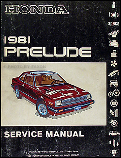 1981 Honda Prelude Repair Manual Original 