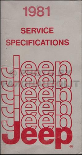 1981 Jeep Service Specifications Manual Original