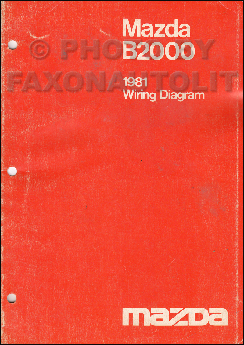 1981 Mazda B2000 Pickup Truck Wiring Diagram Manual Original