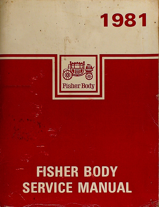 1981 Chevy Body Repair Shop Manual Original