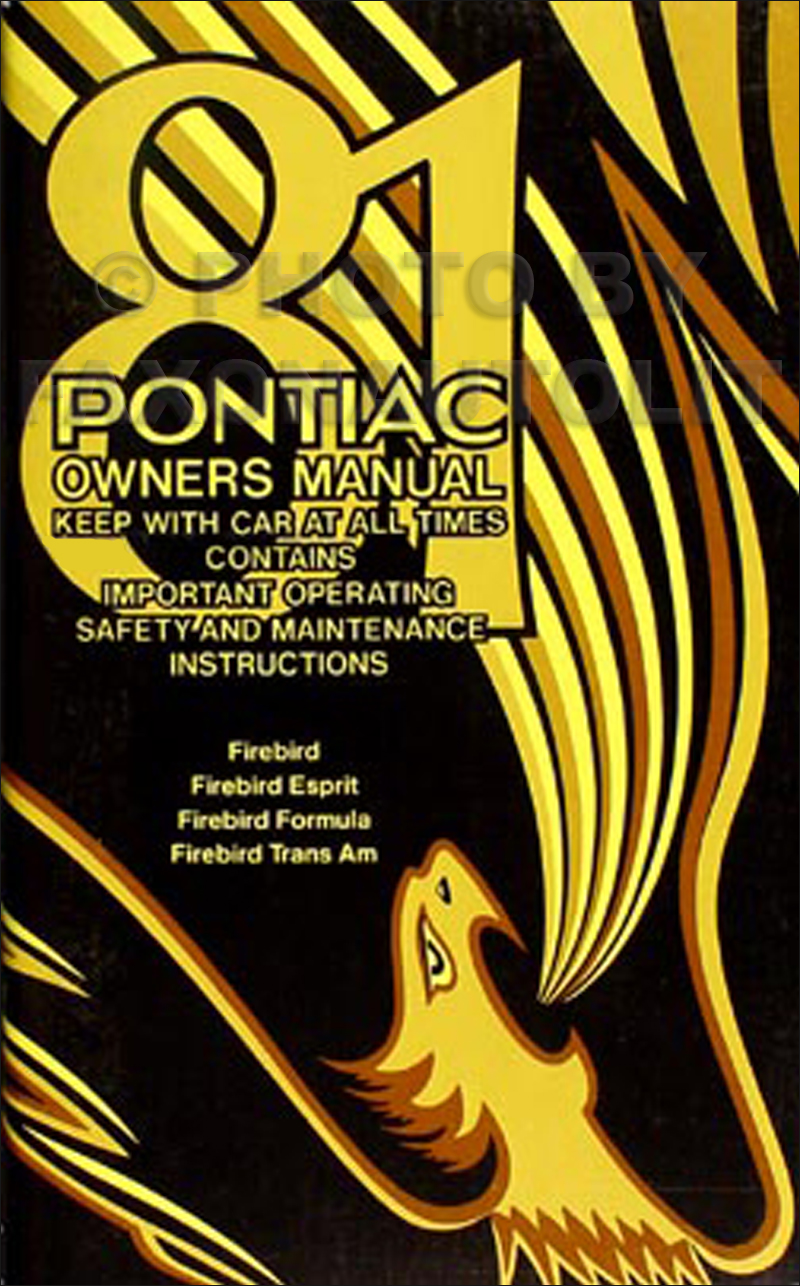 1981 Firebird and Trans Am Owners Manual Original