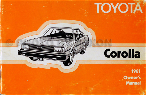 1981 Toyota Corolla Owner's Manual Original 