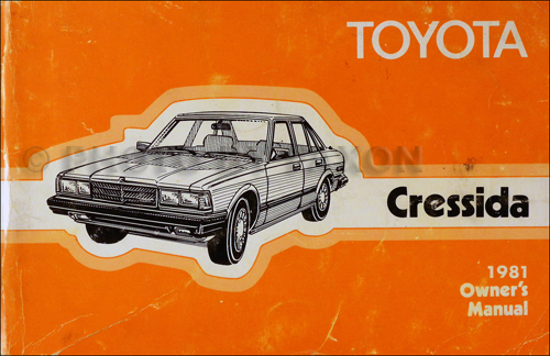 1981 Toyota Cressida Owner's Manual Original 