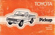 1981 Toyota Pickup Truck RWD Gas Owner's Manual Original No. 9784A