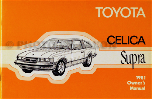 1981 Toyota Supra Owner's Manual Original