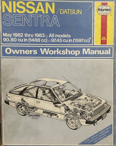 Haynes Owner’s Workshop Manual Nissan/Datsun Sentra 1982-1983