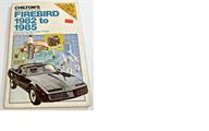 Chilton's Repair and Tune-Up Guide: Firebird 1982-1985