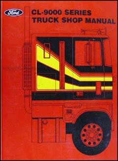 1982 Ford CL & CLT-9000 Original Shop Manual