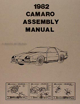 1982 Camaro Factory Assembly Manual Reprint
