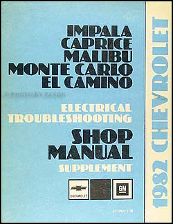 1982 Chevy Electrical Troubleshooting Impala Caprice Malibu Monte Carlo El Camino