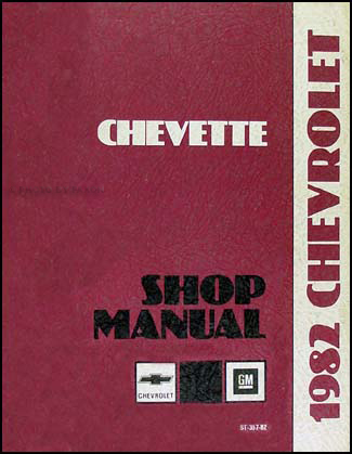 1982 Chevy Chevette Repair Manual Original 