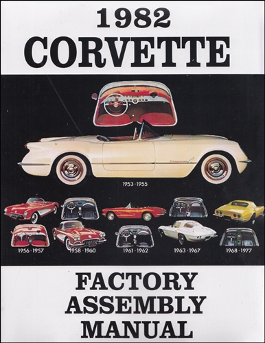 1982 Corvette Bound Factory Assembly Manual Reprint