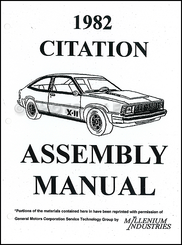 1982 Chevrolet Citation Factory Assembly Manual Reprint