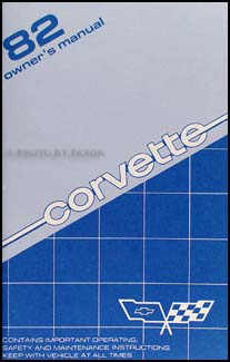1982 Corvette Owner's Manual Reprint