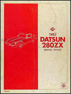 1982 Datsun 280ZX  Repair Manual Original
