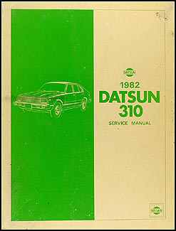 1982 Datsun 310 Repair Manual Original