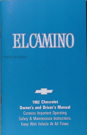 1982 Chevrolet El Camino Owner's Manual Original