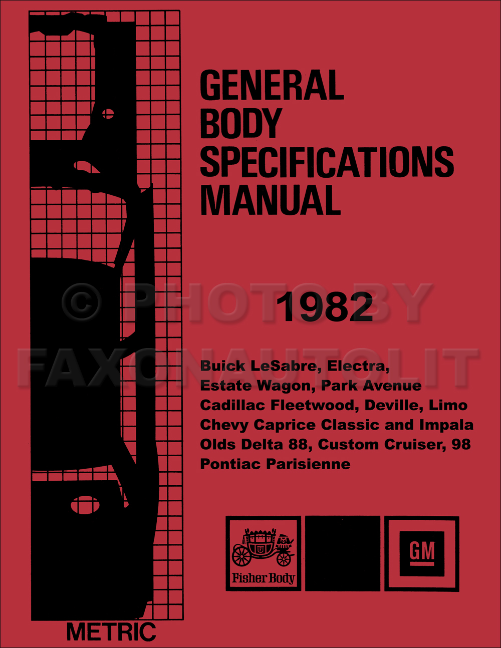 1982 GM Body Specifications Assembly Manual Reprint GM