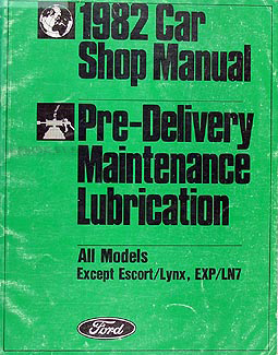 1982 FoMoCo Car Maintenance & Lubrication Manual Original