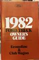 1982 Ford Econoline Van & Club Wagon Owner's Manual Original