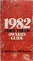 1982  Ford Truck Owner's Manual Original F100-150-250-350