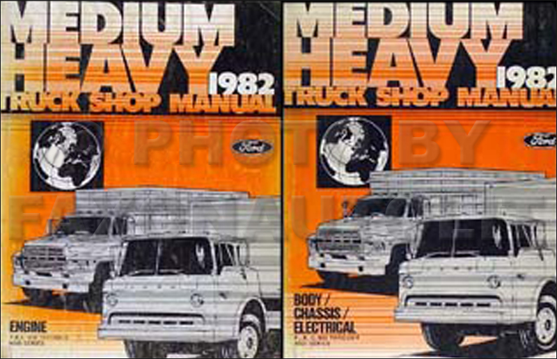 1982 Ford F B C 600-8000 Medium/Heavy Truck Repair Shop Manual Set Original