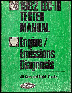 1982 Ford EEC-III Tester Engine/Emissions Diagnosis Manual