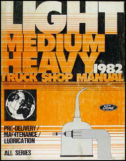 1982 Ford Truck Maintenance and Lubrication Manual Original