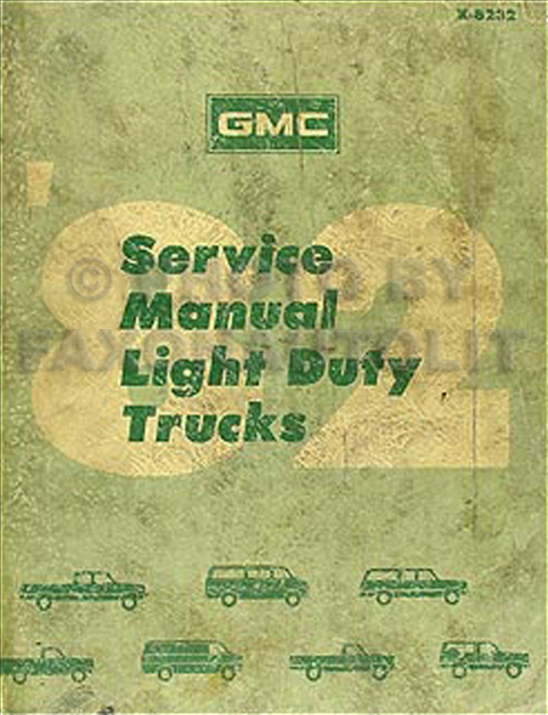 1982 GMC Truck Shop Manual Original Pickup, Jimmy, Suburban, Van, Forward Control 