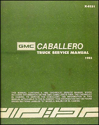 1982 GMC Caballero Shop Manual Original