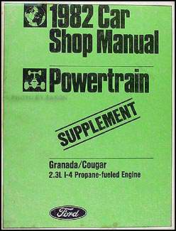 1982 Granada/Cougar Propane Engine Repair Manual Original Supplement