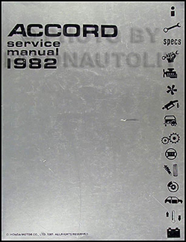 1982 Honda Accord Repair Manual Original 