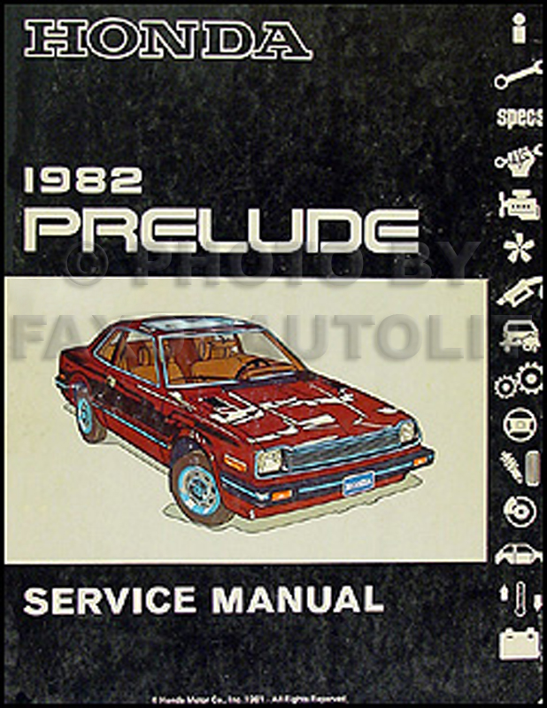 1982 Honda Prelude Repair Manual Original 