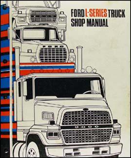 1982-1983 Ford L-Series Truck Repair Shop Manual LN LNT LT LTL LTS 600-9000