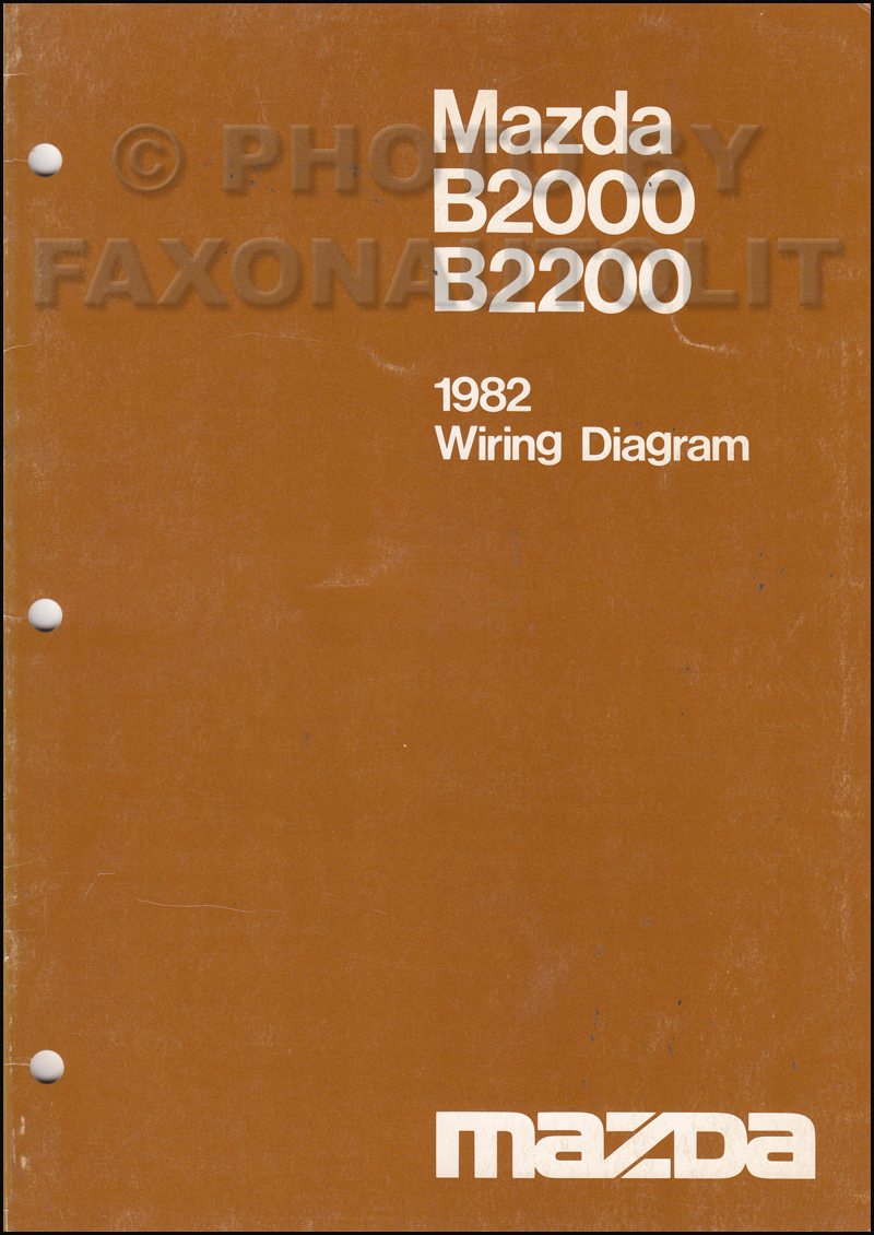 1982 Mazda B2000 B2200 Pickup Truck Wiring Diagram Manual Original