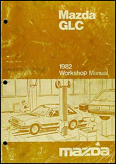 1982 Mazda GLC Repair Manual Original