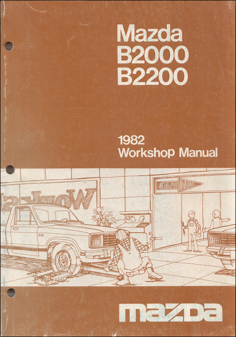 1982-1983 Mazda B2000 & B2200 Truck Repair Manual Original 