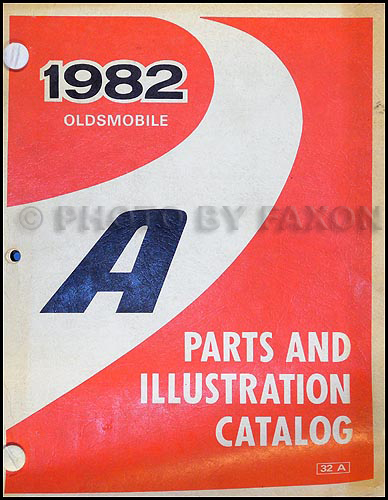 1982 Oldsmobile Cutlass Ciera Parts Book Original