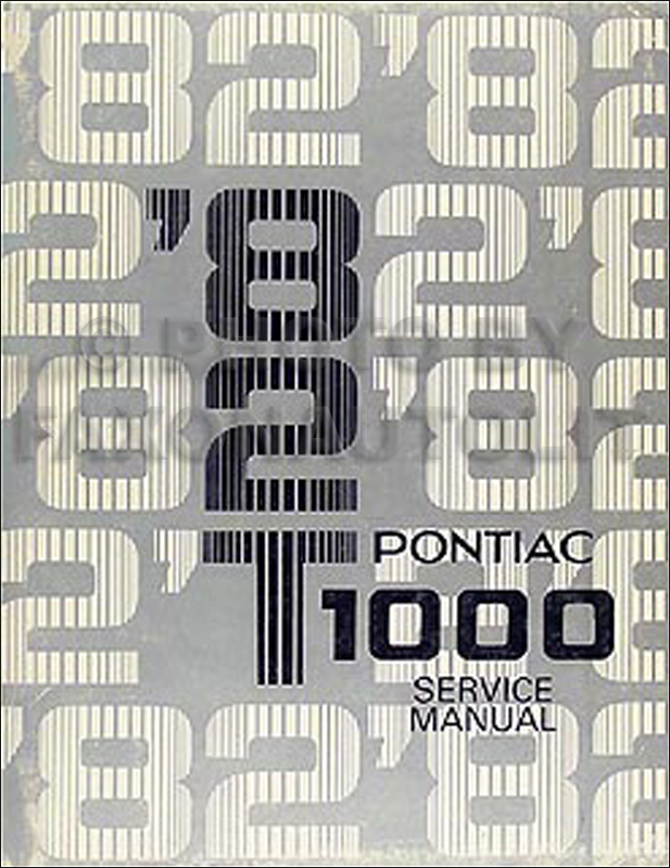 1982 Pontiac T1000 Repair Manual Original 