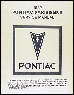 1982 Pontiac Parisienne Repair Manual Original (Canadian)