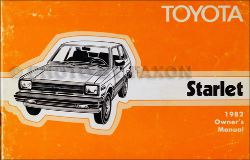 1982 Toyota Starlet Owner's Manual Original