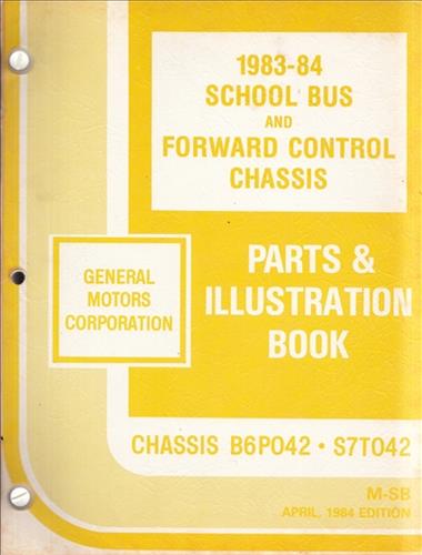 1983-1984 Chevrolet GMC School Bus Chassis Parts Book Original B6 S7