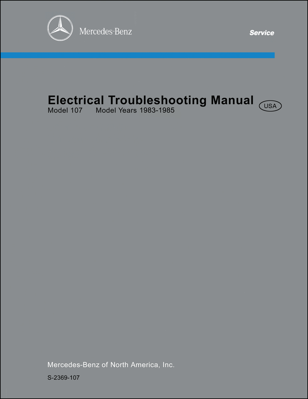 1983-1985 Mercedes 107 380SL Electrical Troubleshooting Manual 